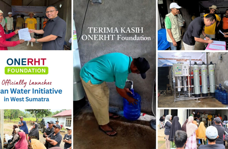 ONERHT Foundation Officially Launches Clean Water Initiative in West Sumatra